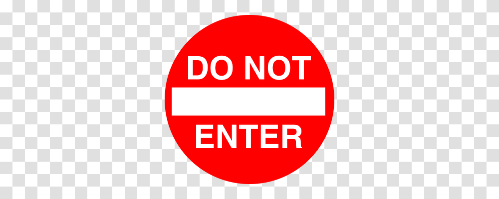 Do Not Enter First Aid, Sign, Road Sign Transparent Png