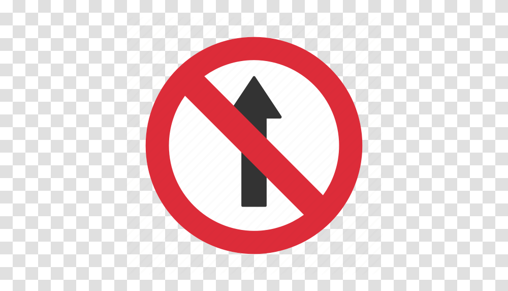 Do Not Enter No Straight Prohibit Straight Prohibit Traffic, Road Sign, Stopsign Transparent Png