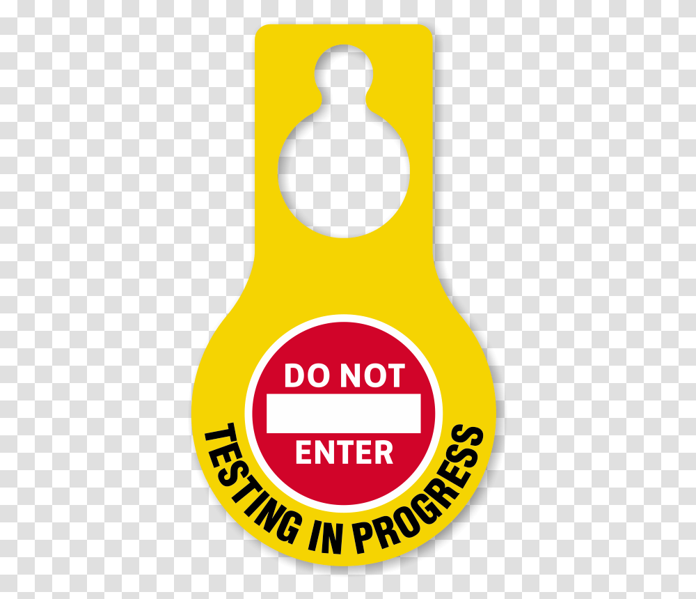 Do Not Enter Tags No Entry Door Tags, Label, Food, Ketchup Transparent Png