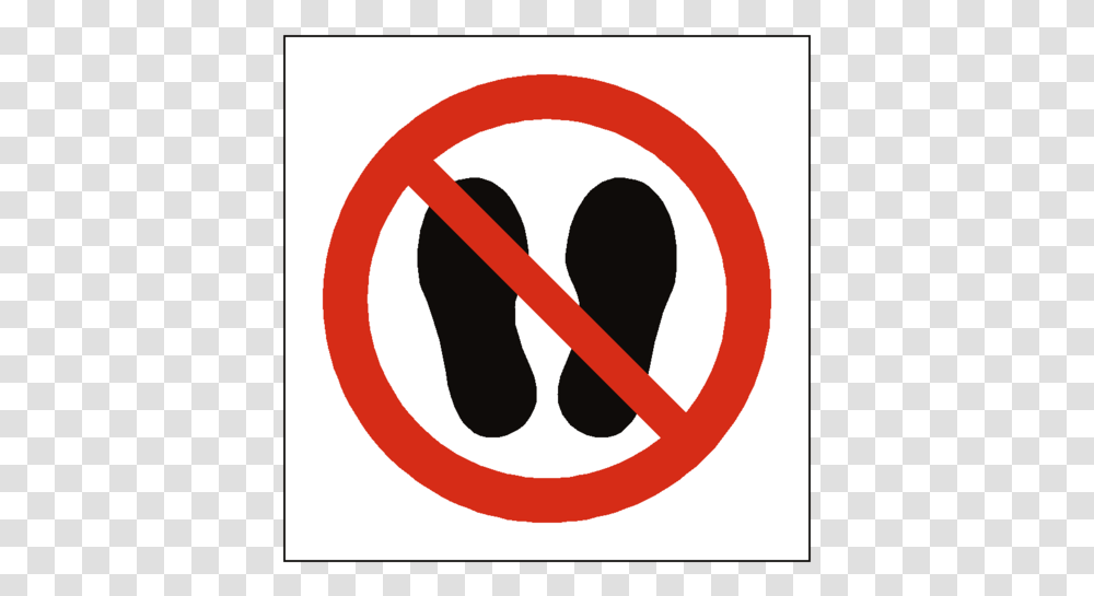 Do Not Stand Or Walk Here Symbol Sign, Road Sign, Stopsign Transparent Png