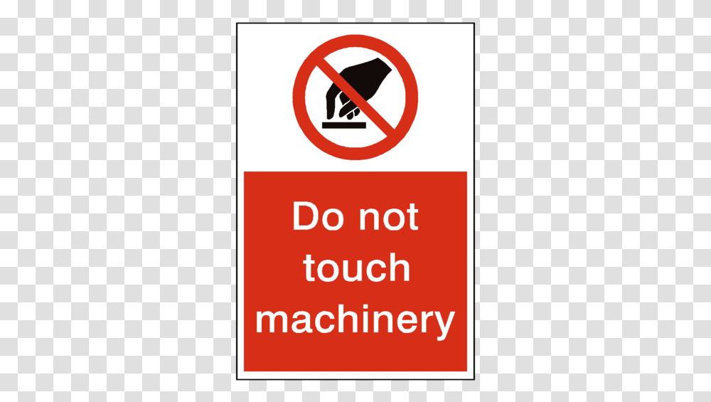 Do Not Touch Machinery Sign Stop And Wash Your Hands Sign, Road Sign Transparent Png