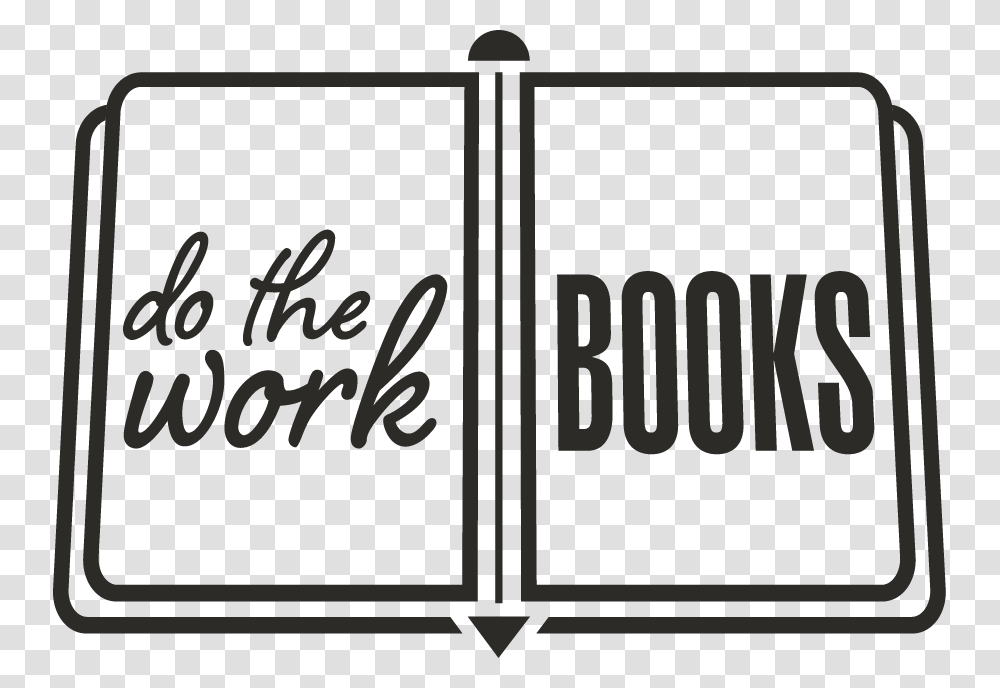 Do The Work Books Workbook Clipart, Door, White Board Transparent Png