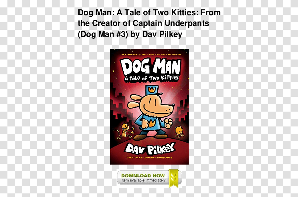 Dog Man A Tale Of Two Kitties, Food, Label, Animal Transparent Png
