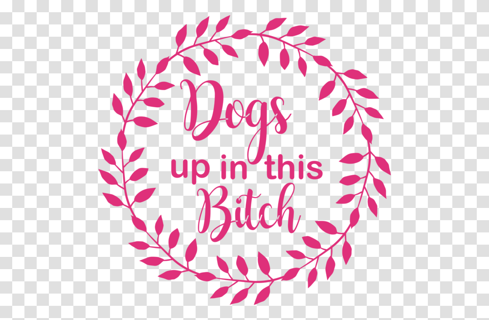 Dogs Up In This Bitch Car Decal Decal, Label, Stencil, Pattern Transparent Png