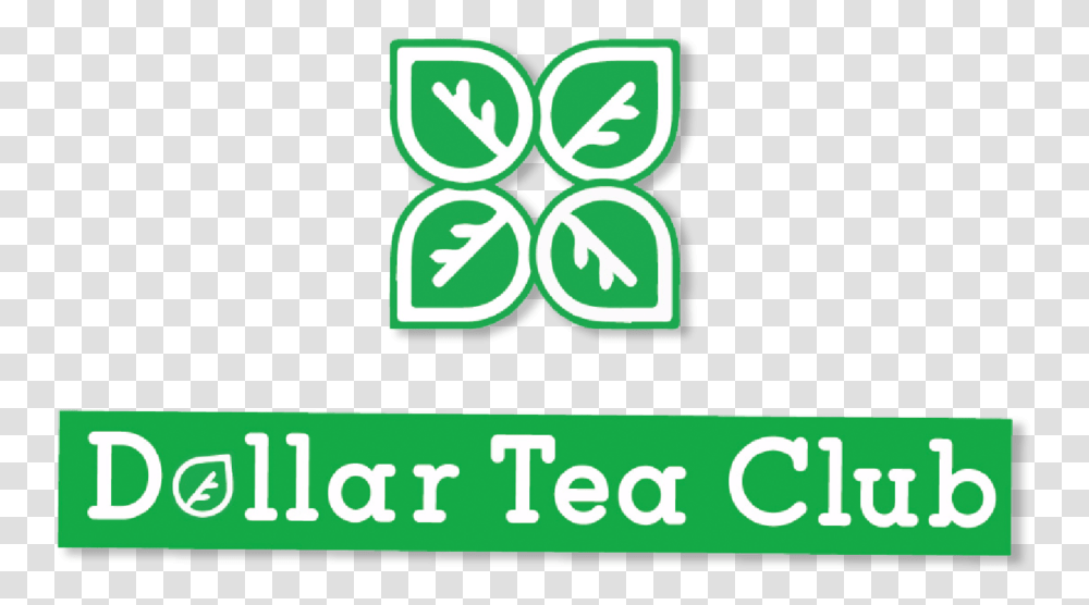 Dollar Tea Club Text, Logo, Plant, Sign Transparent Png