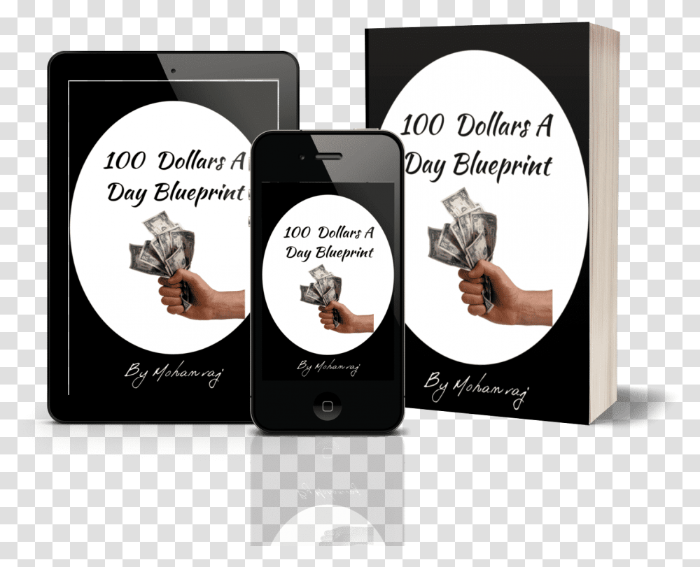 Dollars A Day Blueprint Review Hand Holding Money, Poster, Advertisement, Mobile Phone, Electronics Transparent Png