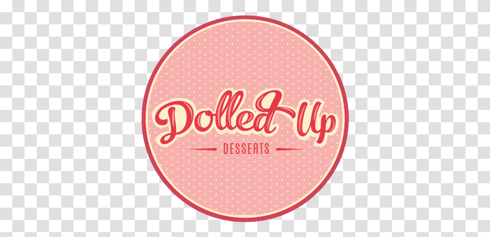 Dolled Up Desserts Dot, Label, Text, Logo, Symbol Transparent Png