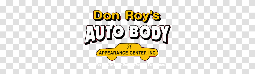 Don Roys Auto Body Chicopee Ma Auto Repair Shop, Word, Label, Alphabet Transparent Png