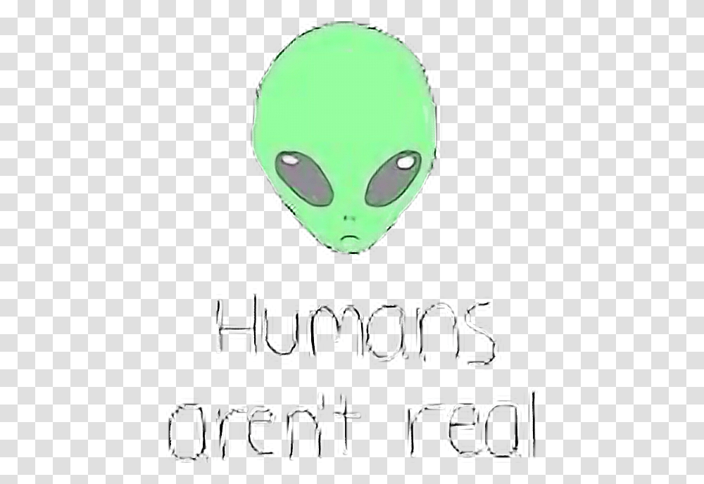 Don't Believe In Humans, Alien, Poster, Advertisement Transparent Png
