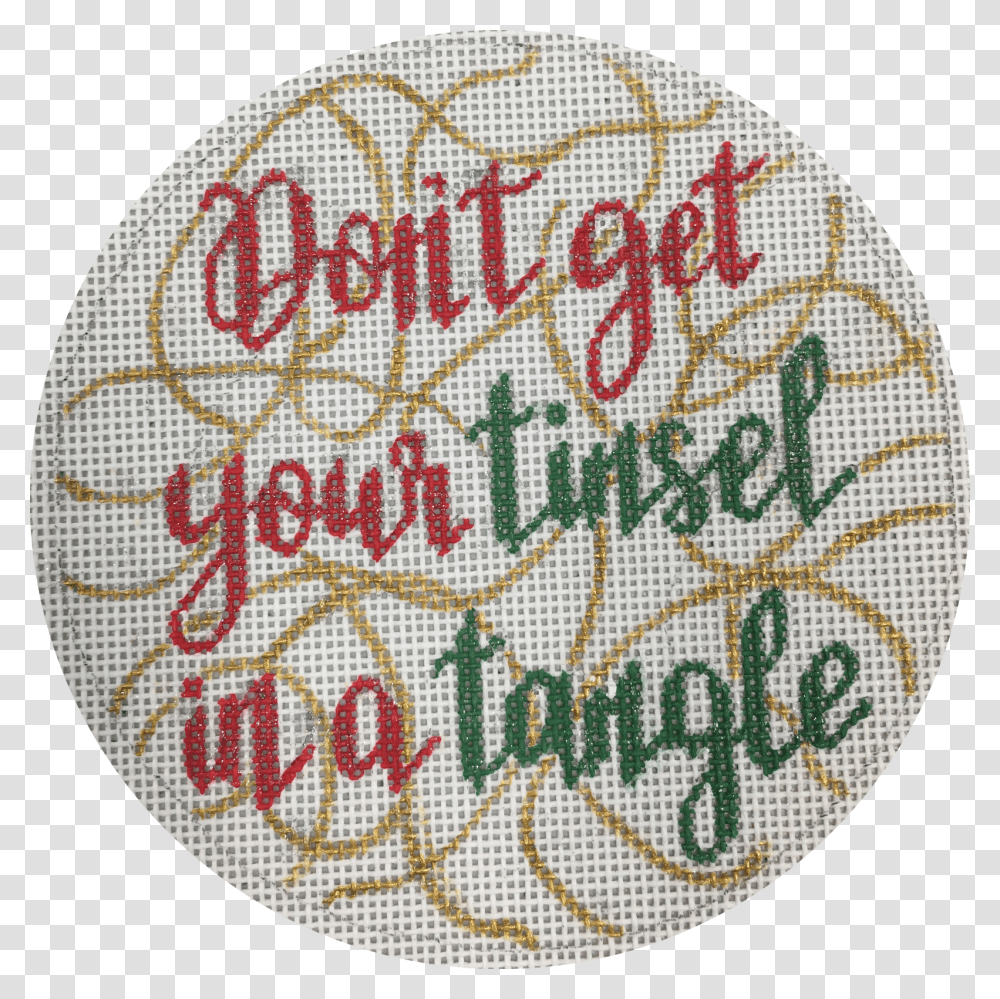 Don't Get Your Tinsel In A Tangle Cross Stitch, Embroidery, Pattern, Rug, Logo Transparent Png