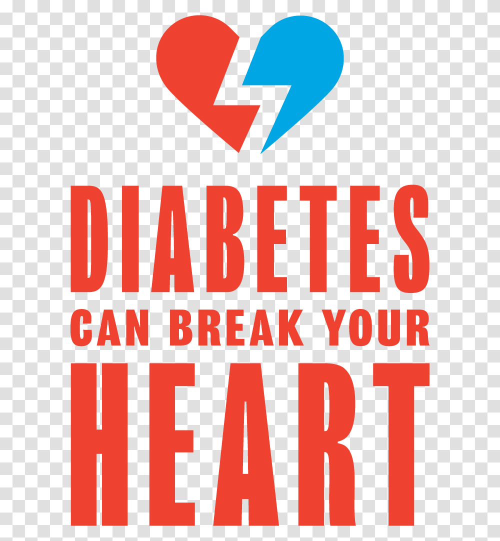 Don't Let Type 2 Diabetes Break Your Heart Diabetes Can Break Your Heart, Word, Alphabet, Label Transparent Png