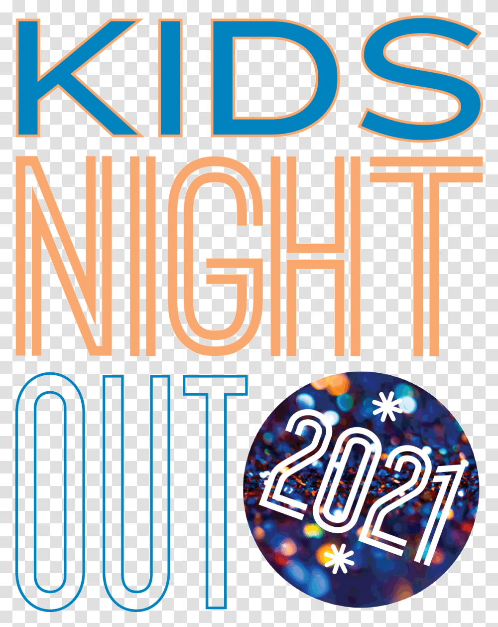 Donate To Kids Night Out 2021 Dot, Text, Alphabet, Word, Pants Transparent Png