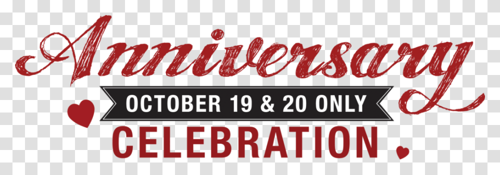 Dont Miss Our Anniversary Celebration Calligraphy, Alphabet, Word, Beverage Transparent Png