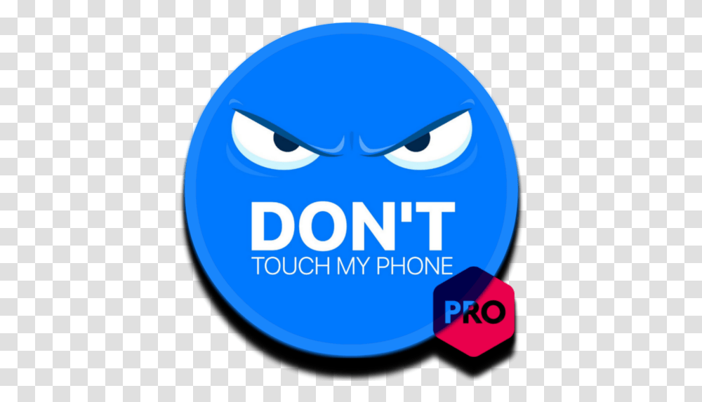 Dont Touch My Phone Dot, Label, Text, Clothing, Outdoors Transparent Png