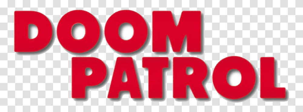 Doom Patrol Hd Doom Patrol Logo, Word, Label Transparent Png