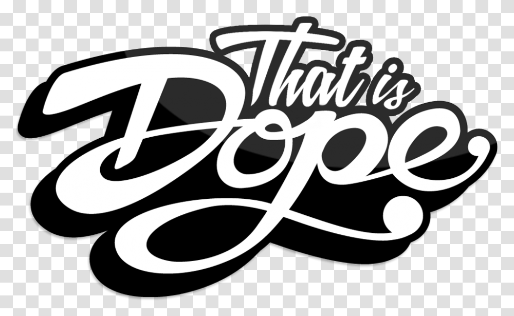 Dope Cartoon Logos, Text, Label, Symbol, Handwriting Transparent Png