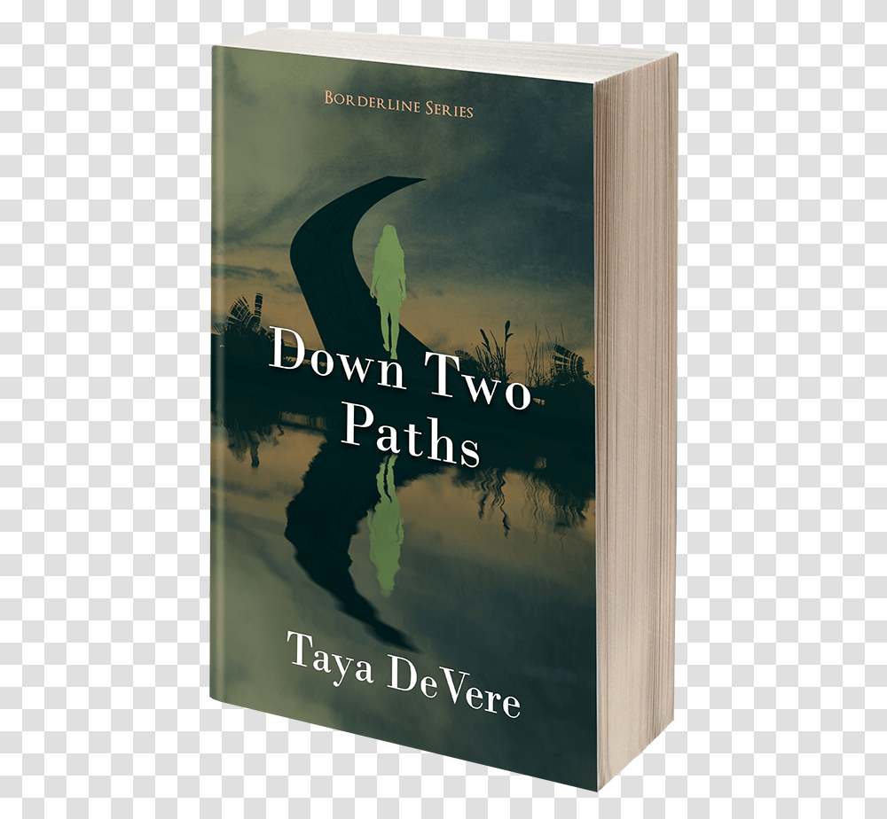 Down Two Paths By Taya Devere Poster, Advertisement, Novel, Book, Outdoors Transparent Png