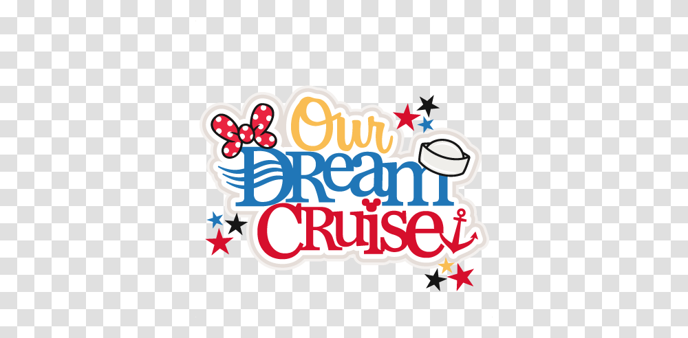 Download Disney Dream Cruise Clip Art Clipart Disney Cruise Line, Label, Alphabet, Dynamite Transparent Png
