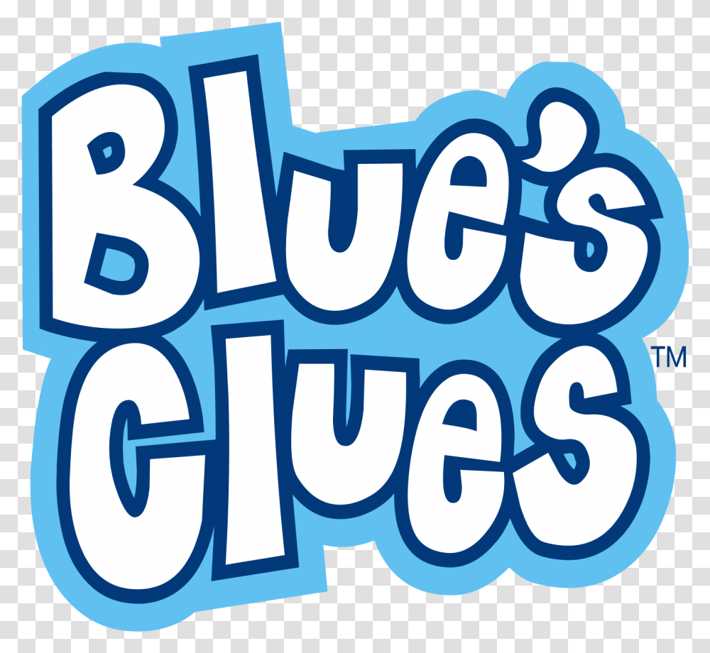 Download File History Nickelodeon Blue's Clues Reboot Blues Clues, Word, Text, Alphabet, Number Transparent Png