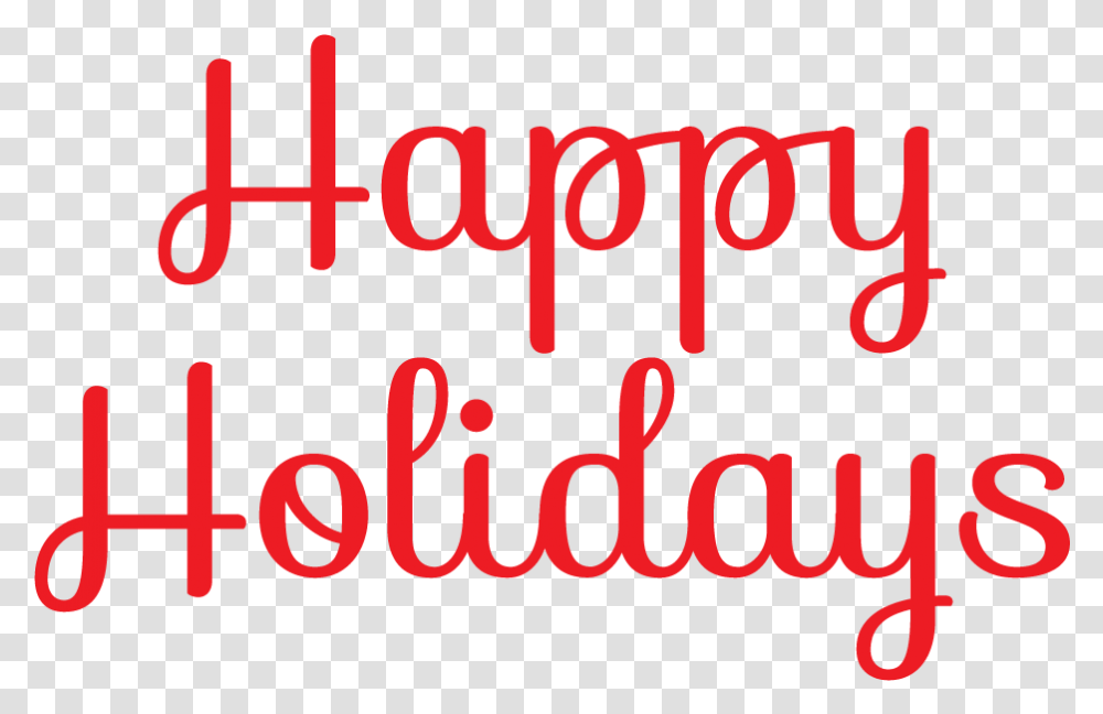 Download For Free Happy Holidays In High Resolution Happy Holidays Clip Art, Alphabet, Word, Number Transparent Png