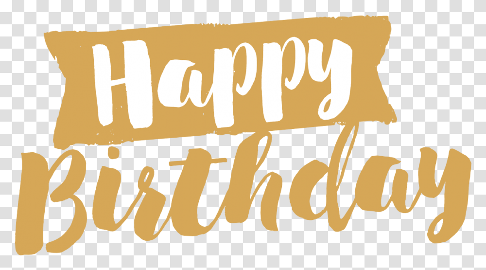 Download Free Pin By Pngsector Background Happy Birthday Gold, Text, Word, Label, Alphabet Transparent Png