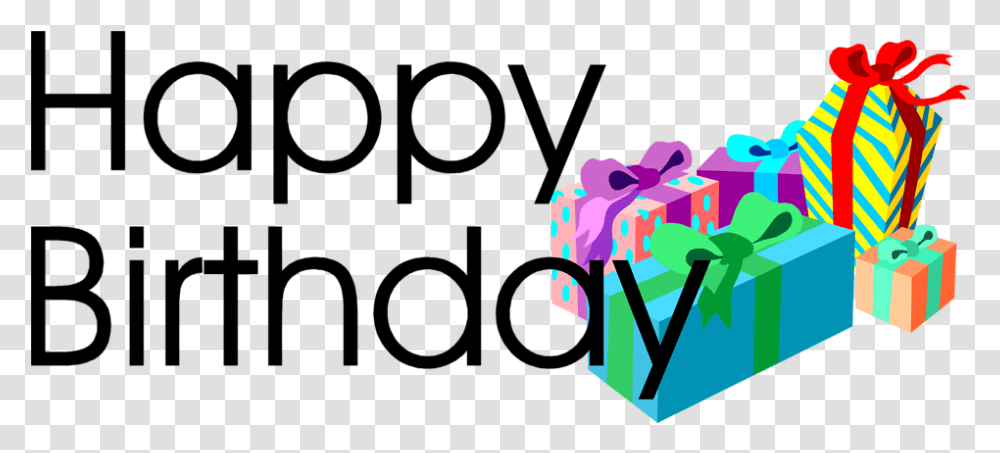 Download Happy Birthday Happy Birthday Happy Birthday Text In Graphics, Gift, Art, Christmas Stocking Transparent Png