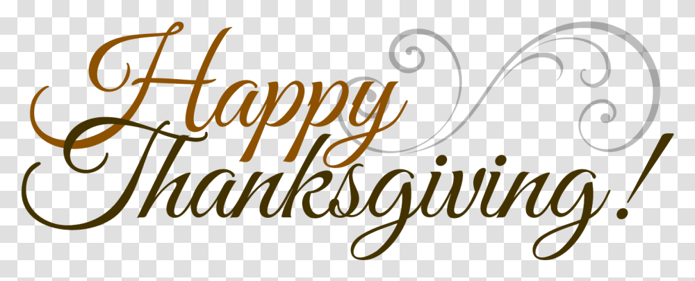 Download Happy Thanksgiving Happy Thanksgiving, Text, Alphabet, Calligraphy, Handwriting Transparent Png