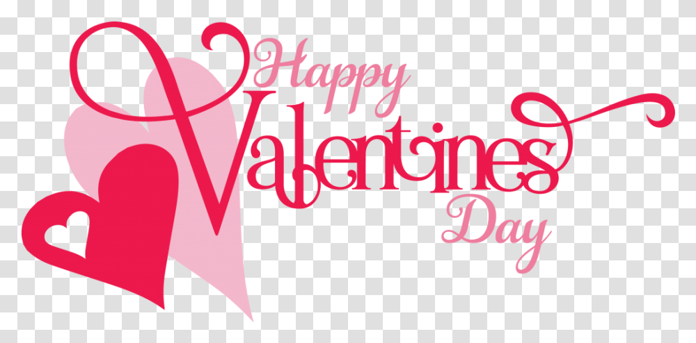 Download Happy Valentines Day Two Hearts Love Happy Valentines Day Text, Label, Alphabet, Graphics Transparent Png
