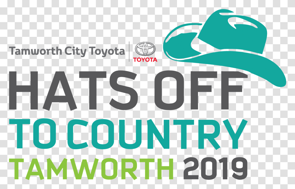 Download Hd Hats Off 2019 Positive 01 Tamworth Country Graphic Design, Clothing, Apparel, Text, Cowboy Hat Transparent Png