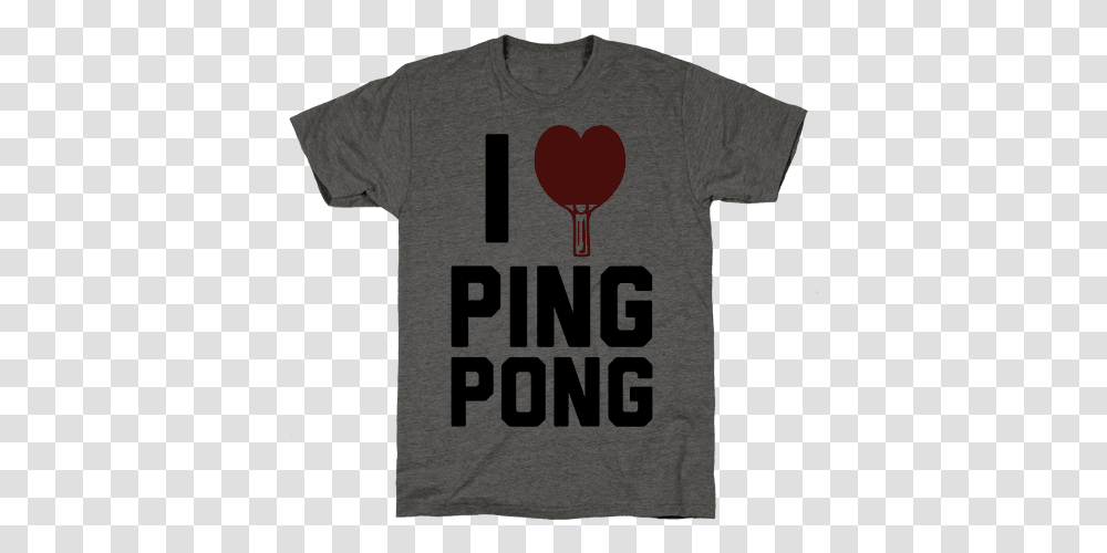 Download Hd I Love Ping Pong Mens T Shirt King Kong Vs Rakdos, Clothing, Apparel, T-Shirt, Stain Transparent Png