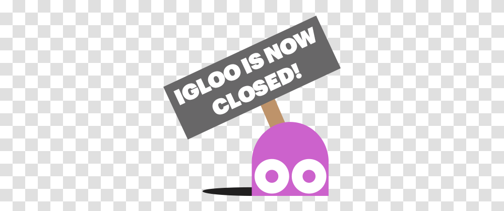 Download Hd Igloo Is Now Closed Clip Art, Text, Croquet, Sport, Sports Transparent Png