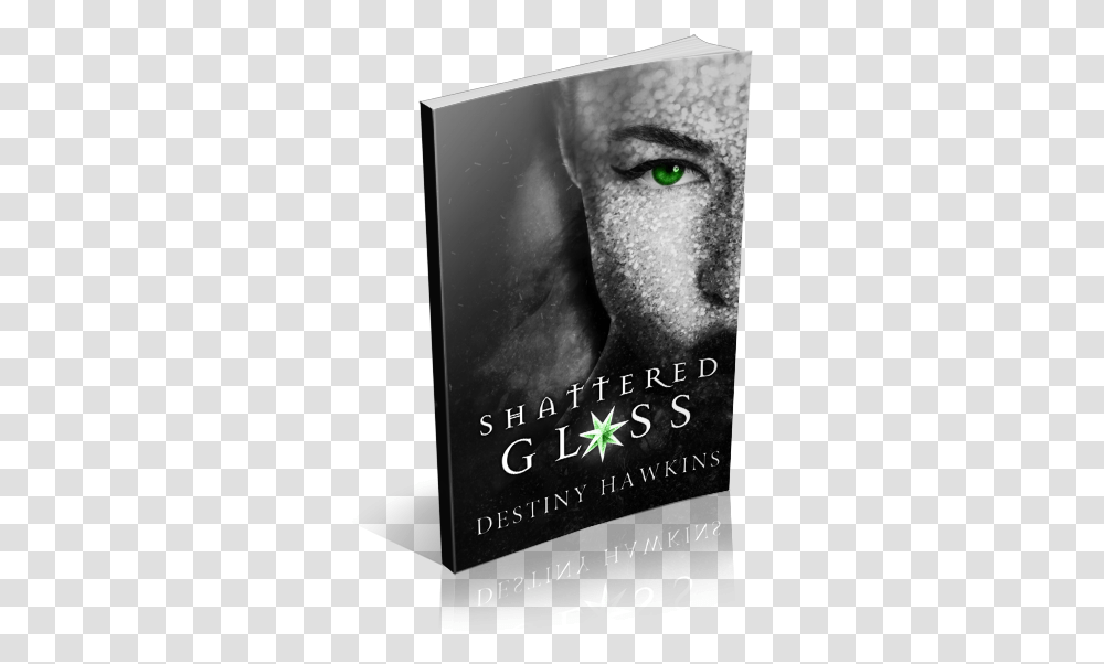 Download Hd Shattered Glass By Destiny Hawkins Shattered Lovely, Poster, Advertisement, Mammal, Animal Transparent Png