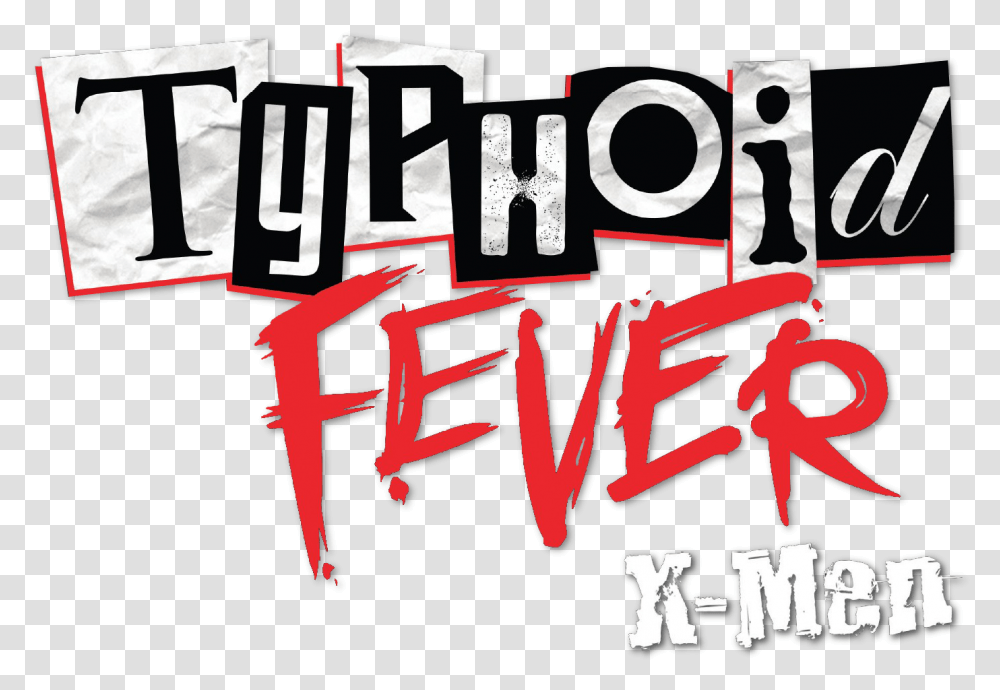 Download Hd Typhoid Fever X Men Logo Typhoid Fever Spider Typhoid, Text, Alphabet, Word, Poster Transparent Png