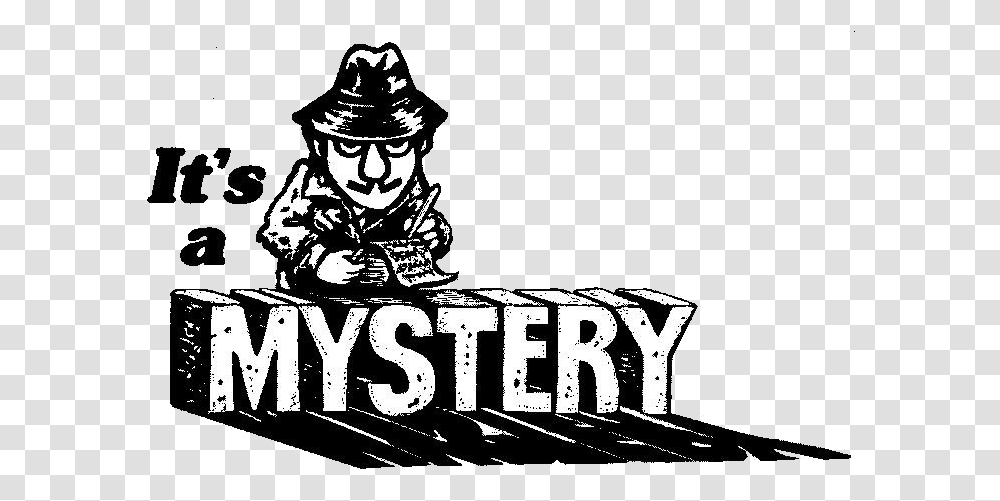 Download Its A Mystery Image With Mystery Day, Text, Symbol, Musician, Word Transparent Png