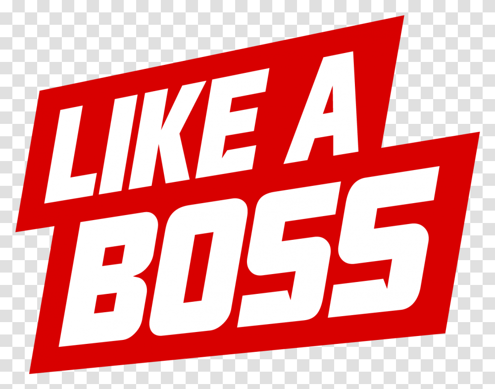 Download Logo Like A Boss Full Size Image Pngkit Like A Boss Games, Text, Word, Alphabet, Symbol Transparent Png