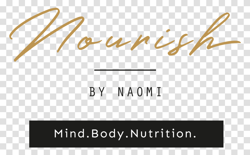 Download Nourish By Naomi Image Calligraphy, Text, Handwriting, Alphabet, Label Transparent Png
