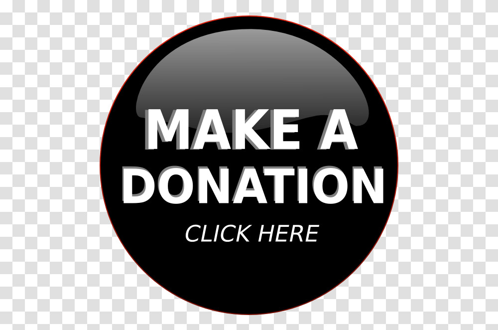 Download Paypal Clipart Donate Button Click Here To Donate Make A Donation Click Here, Label, Text, Poster, Advertisement Transparent Png