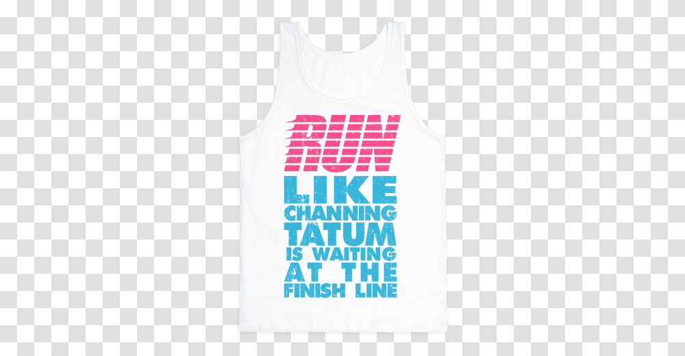Download Run Like Channing Tatum Is Active Tank, Clothing, Apparel, Tank Top, Person Transparent Png