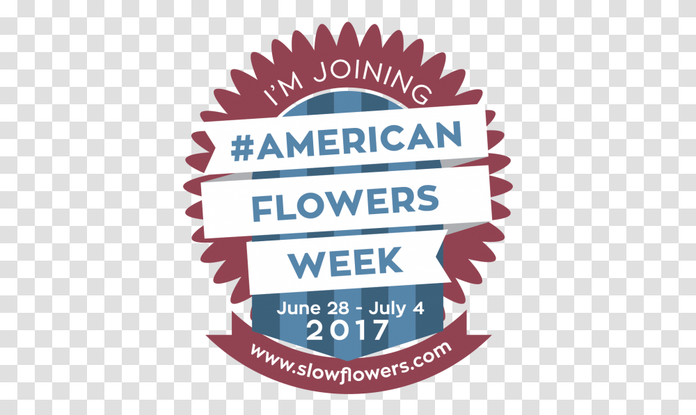 Download The Countdown For American Flowers Week And American Flowers Week Logo, Label, Text, Advertisement, Poster Transparent Png