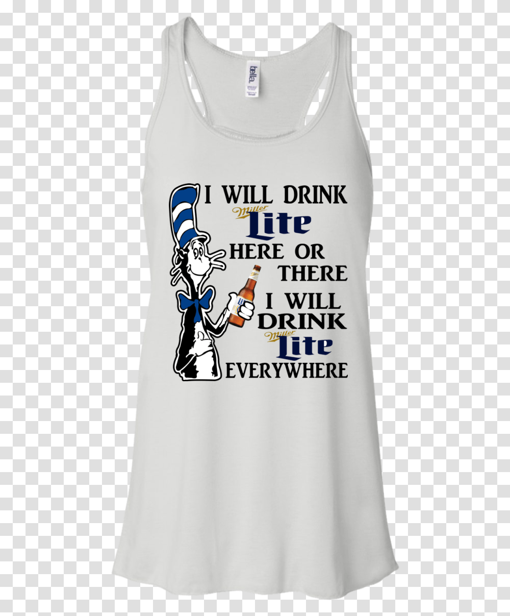 Dr Seuss I Will Drink Miller Lite Here Or There Shirt, Apparel, Can, Tin Transparent Png