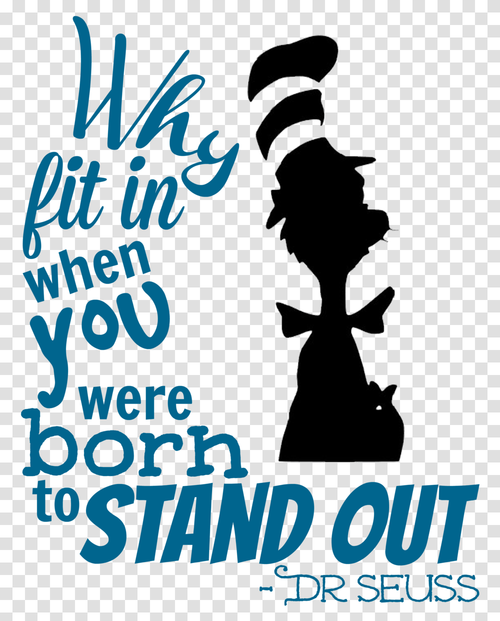 Dr Seuss Quote, Word, Poster, Advertisement Transparent Png