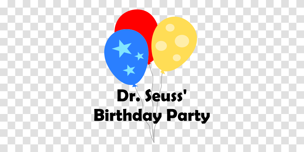 Dr Seuss' Birthday Party Deforest Area Public Library Balloon Transparent Png