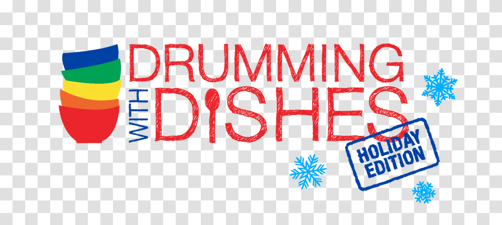 Drumming With Dishes Holiday Edition, Word, Alphabet Transparent Png