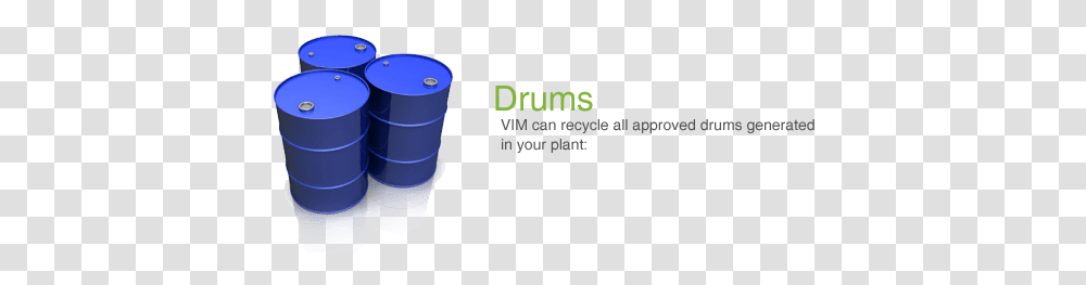Drums Vim Recyclers Vertical, Tape, Text, Cylinder, Bucket Transparent Png