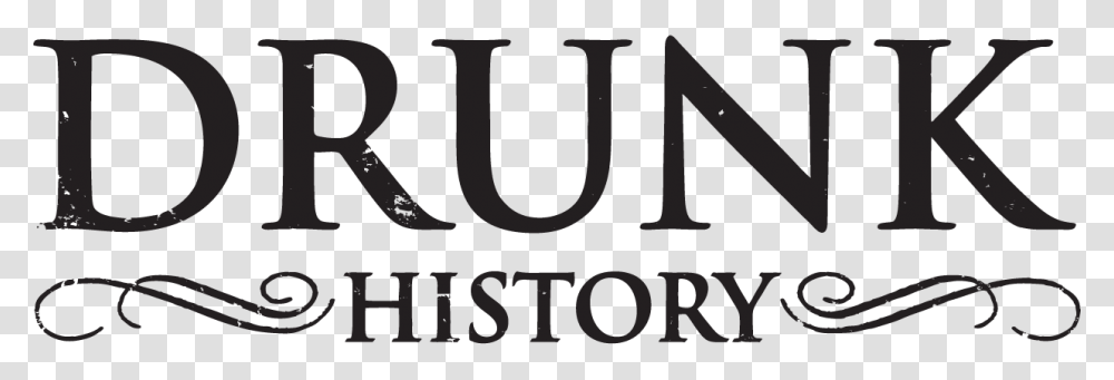 Drunk History Logo, Word, Alphabet, Label Transparent Png