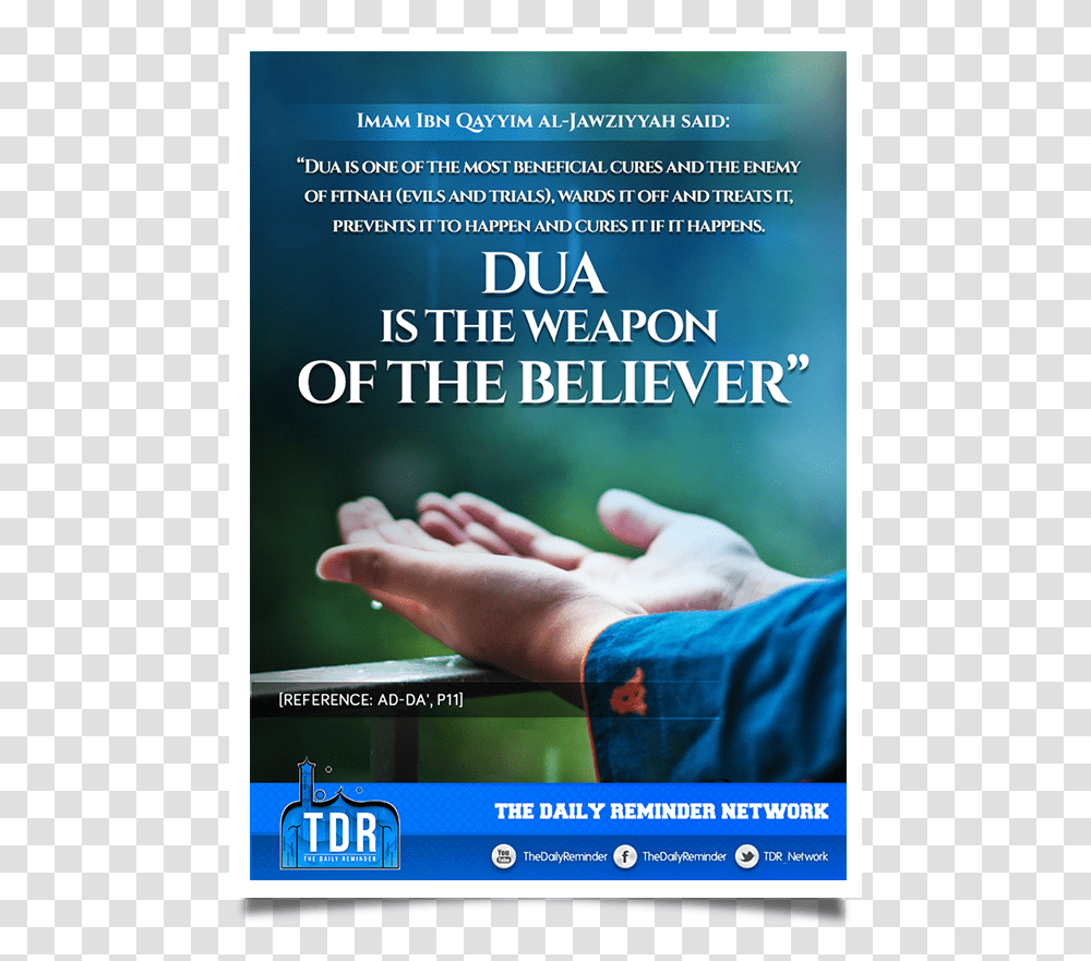 Dua Is The Weapon Of The Believer, Person, Human, Hand, Flyer Transparent Png