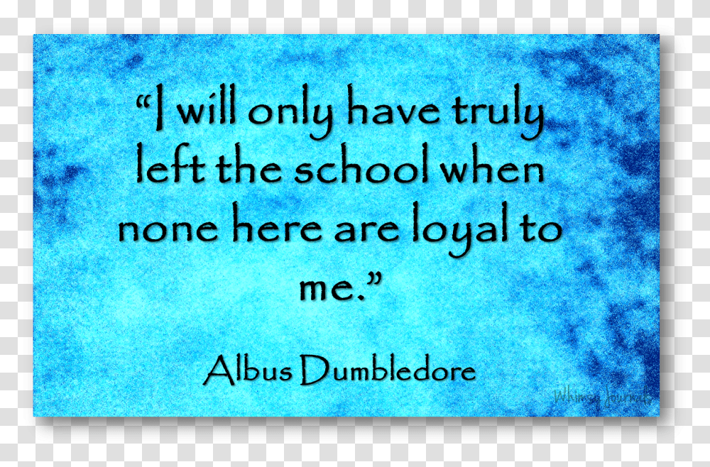 Dumbledore Quote Electric Blue, Word, Monitor, Screen Transparent Png