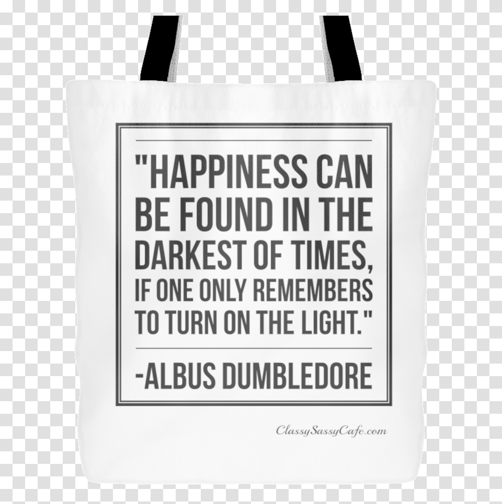 Dumbledore Quote Happiness Tote Bag, Shopping Bag, Poster, Advertisement Transparent Png