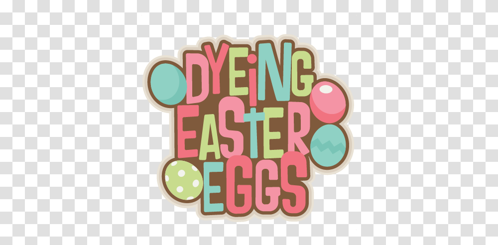 Dyeing Easter Egg Clipart Explore Pictures, Word, Alphabet, Number Transparent Png