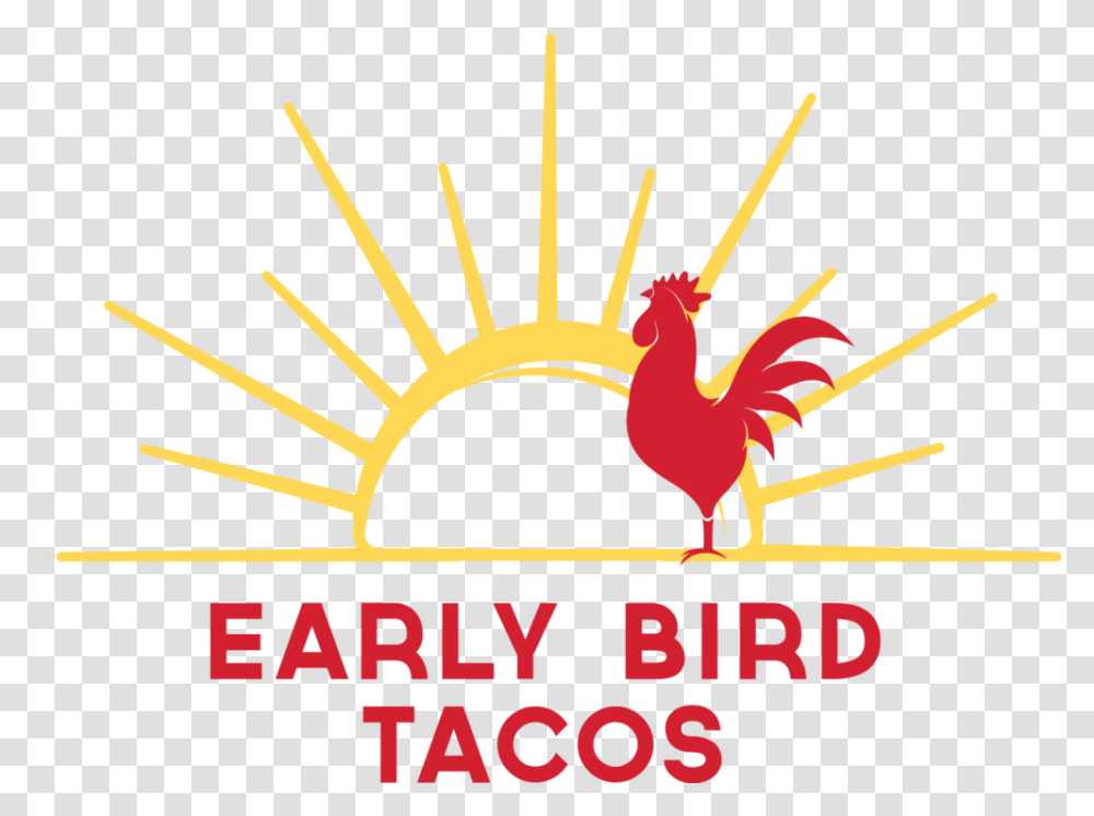 Early Bird Tacos Early Bird Tacos Logo, Text, Advertisement, Poster, Leisure Activities Transparent Png